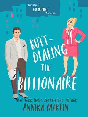 cover image of Butt-dialing the Billionaire